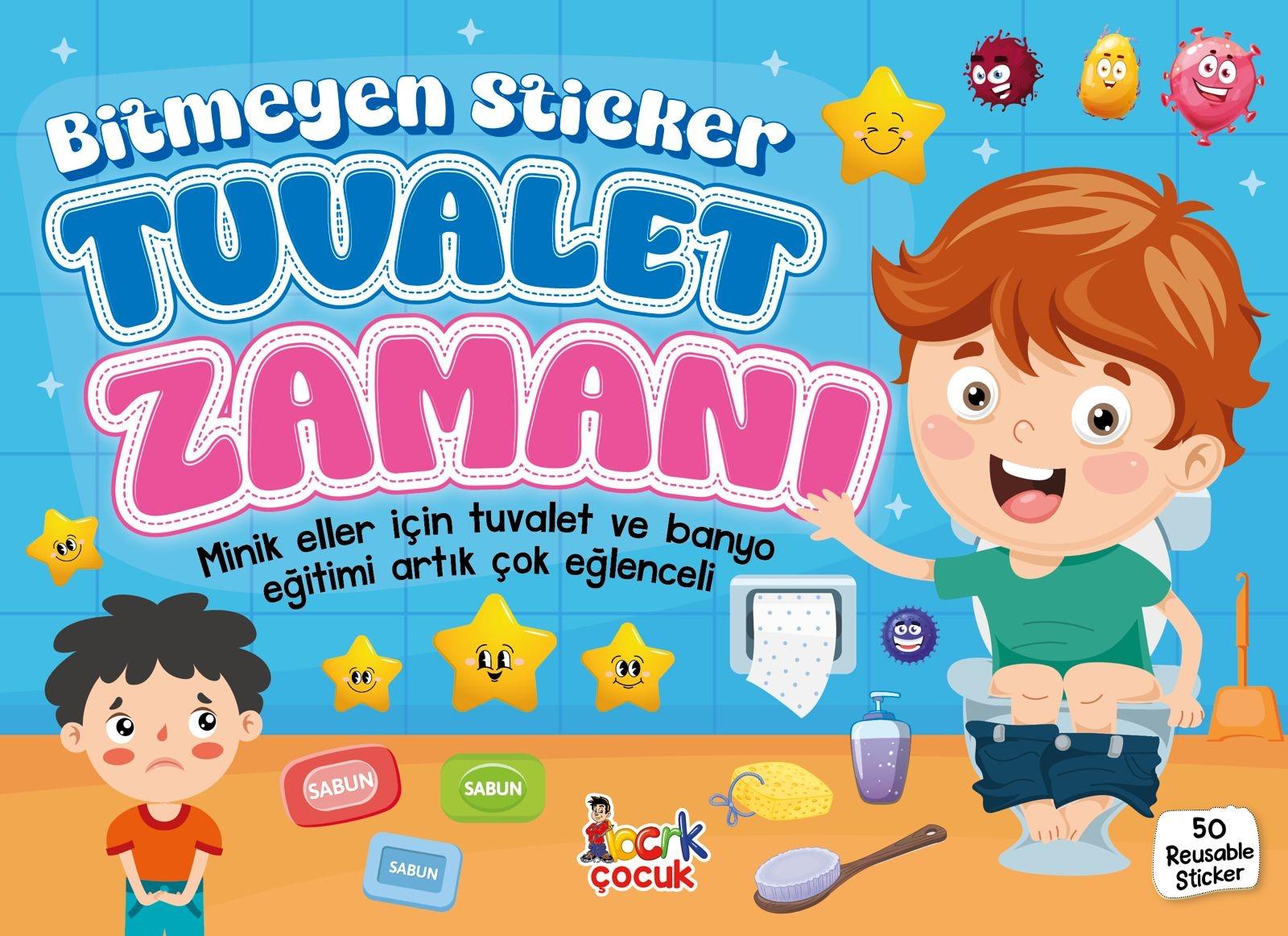 Bitmeyen Sticker Tuvalet Zamanı