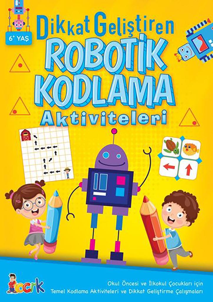 Dikkat Geliştiren Robotik Kodlama Aktiviteleri